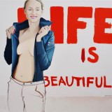 Life is Beautiful,  81x100, 2010